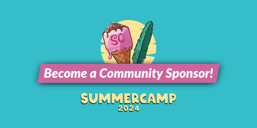 Summer Camp community sponsors: your time to shine!